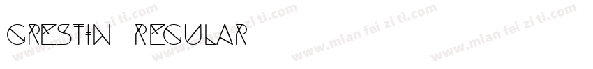 Grestin Regular字体转换